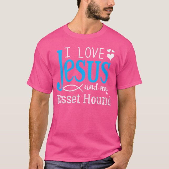 Camiseta Basset Hound Fancier - Eu Amo Jesus E Meu Cachorro (Frente)