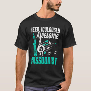 Camiseta Bassoon Reed-iculamente Incrível Bassonista