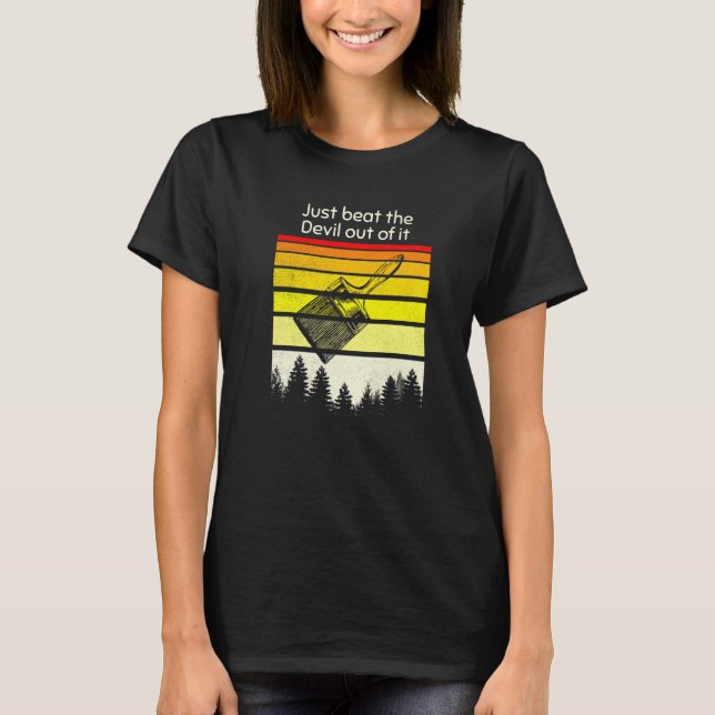 Camiseta Basta Bater O Diabo Do Seu Prêmio (Frente)