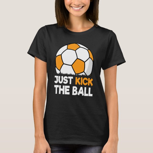 Camiseta Basta Chutar O Jogador De Futebol Da Bola (Frente)