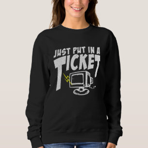 Camiseta Basta Colocar Um Bilhete Na Mesa De Ajuda Do Compu