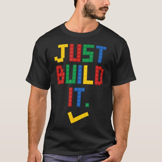 Camiseta Basta Construir O It Master Builder Building Block (Frente)