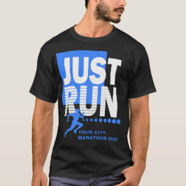 Camiseta Basta Correr Sua Maratona Da Cidade Race Data