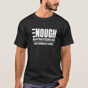 Camiseta Basta Dizer Não À Droga, Fita Vermelha Semana 2022