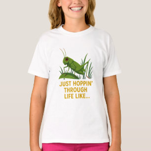 Camiseta "Basta Hoppin' Engraçada Arte Gafanhota"