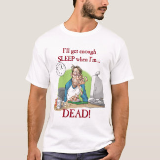 Camiseta Bastante dormem