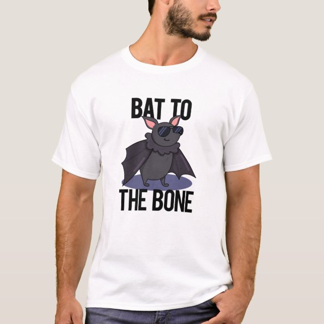 Camiseta Bat To Bone Funny Animal Pun (Frente)