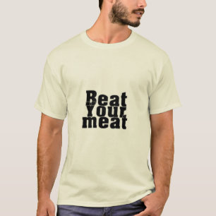 Camiseta Bata na tua carne