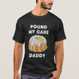 Camiseta Bata no Meu Bolo Papai, Humor Adulto Engraçado e S