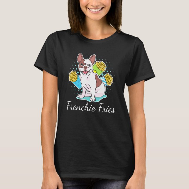 Camiseta Batata Frenchie Fritas Cachorro Bulldog Francês Fo (Frente)
