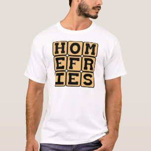 Camiseta Batata Frita Caseira, Refeição de Café da Manhã