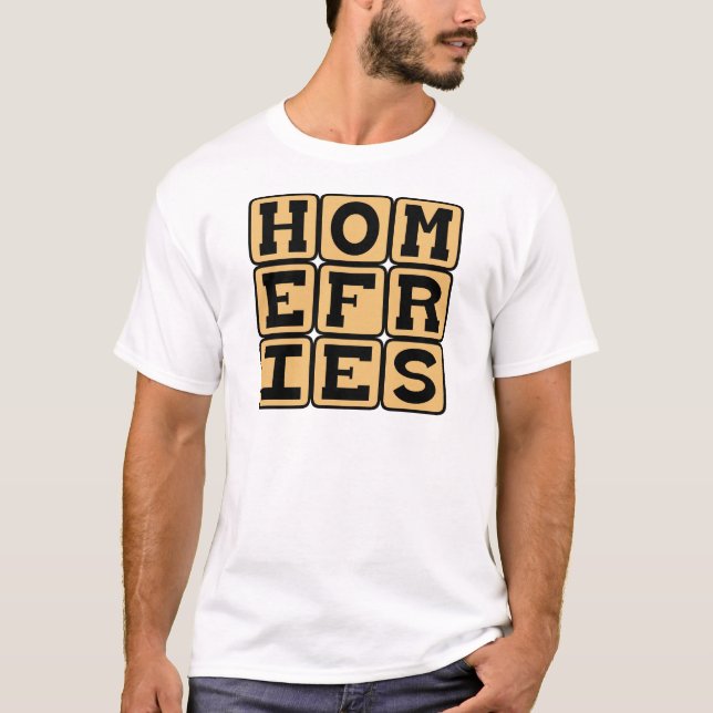 Camiseta Batata Frita Caseira, Refeição de Café da Manhã (Frente)