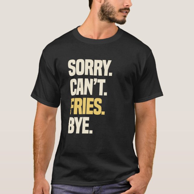 Camiseta Batatas fritas fritas de dedos franceses Batatas f (Frente)