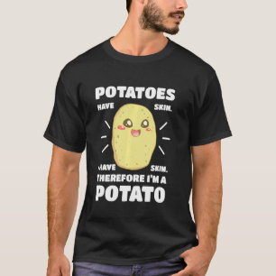 Camiseta Batatas Têm Pele Eu Tenho Tateres De Pele Vegan Ke