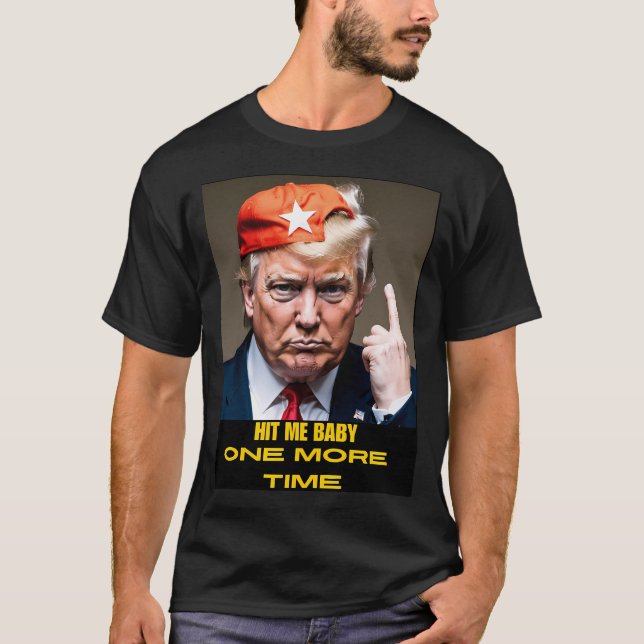 Camiseta Bate-Me Bebê Mais Uma Vez Donald Trump (Frente)