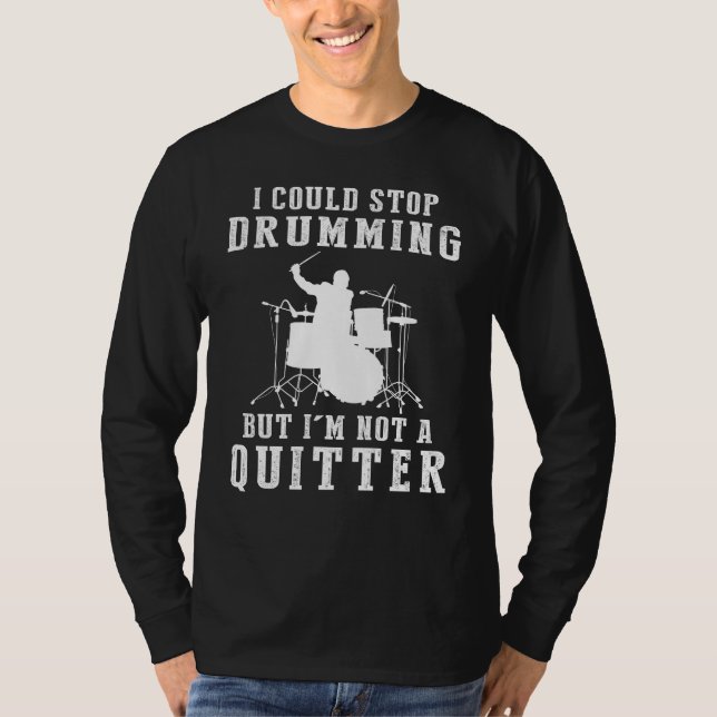 Camiseta Bate no seu próprio ritmo - Eu poderia parar de be (Frente)