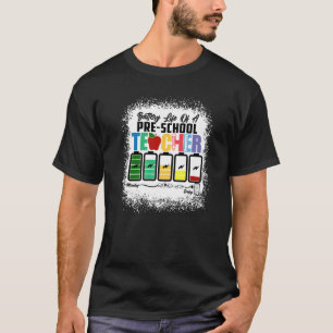 Camiseta Bateria De Vida De Professora Pré-Escolar Segunda 