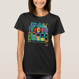 Camiseta Bateria De Vida De Professora Pré-Escolar Segunda