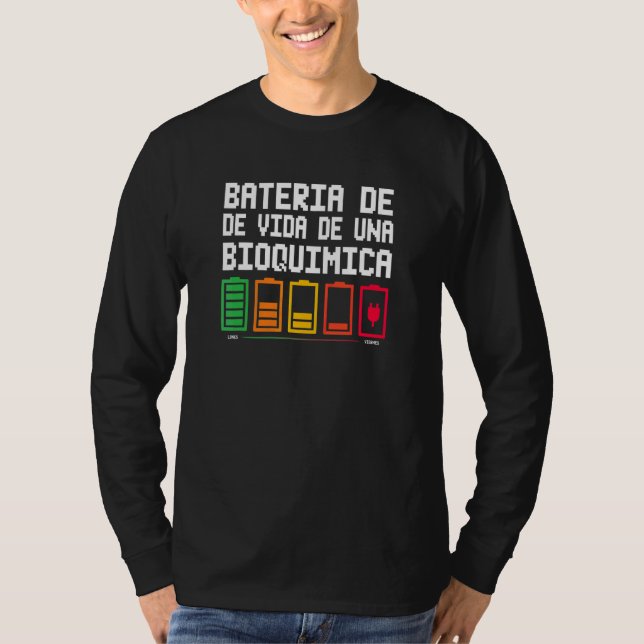 Camiseta Bateria De Vida De Uma Bioquímica (Frente)