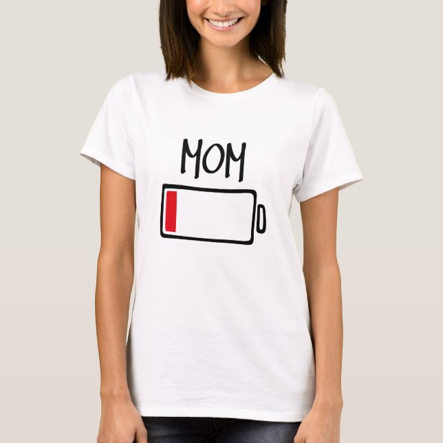 Camiseta Bateria Fraca – Mamãe (Frente)