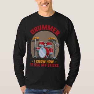 Camiseta Baterista Conheça Para Usar Meus Paus Tambores Per