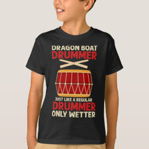 Camiseta Baterista Engraçado de Barco Dragão Apenas Remo de