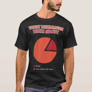 Camiseta Bateristas Pensam Sobre Percussionista de Linha de