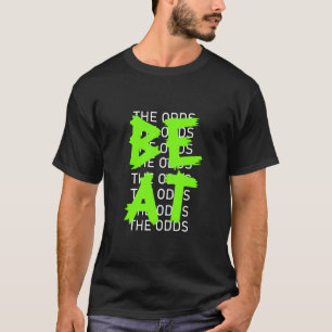 Camiseta Batida Verde Derrota as Probabilidades Gráfico Ver