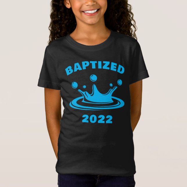 Camiseta Batizado de 2022 - Christian Faith Water Baptism (Frente)