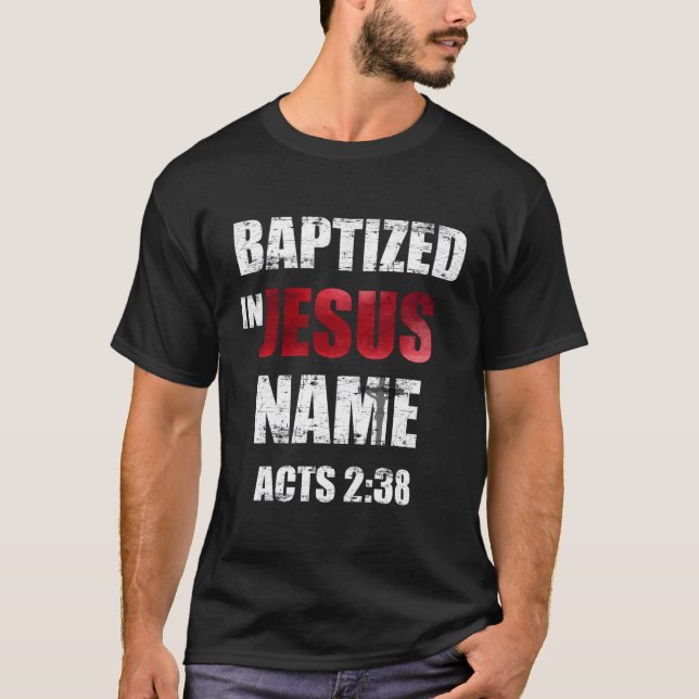 Camiseta Batizado Em Nome De Jesus Atua 238 Batismo Apenas  (Frente)
