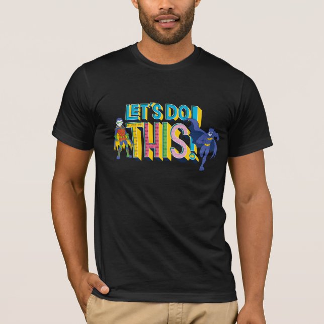 Camiseta Batman | Vamos Fazer Isto (Frente)