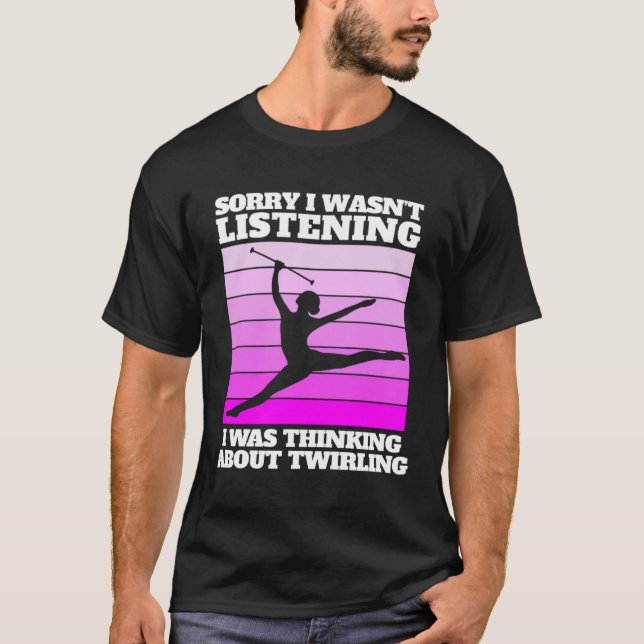 Camiseta baton twirling saying for majorette (Frente)