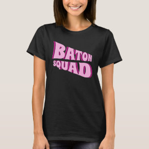 Camiseta Baton Twirling Squad Majorette 1