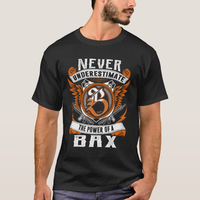Camiseta BAX - Nunca Subestimar Personalizado (Frente)