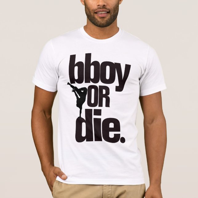 Camiseta bboy ou morra (Frente)