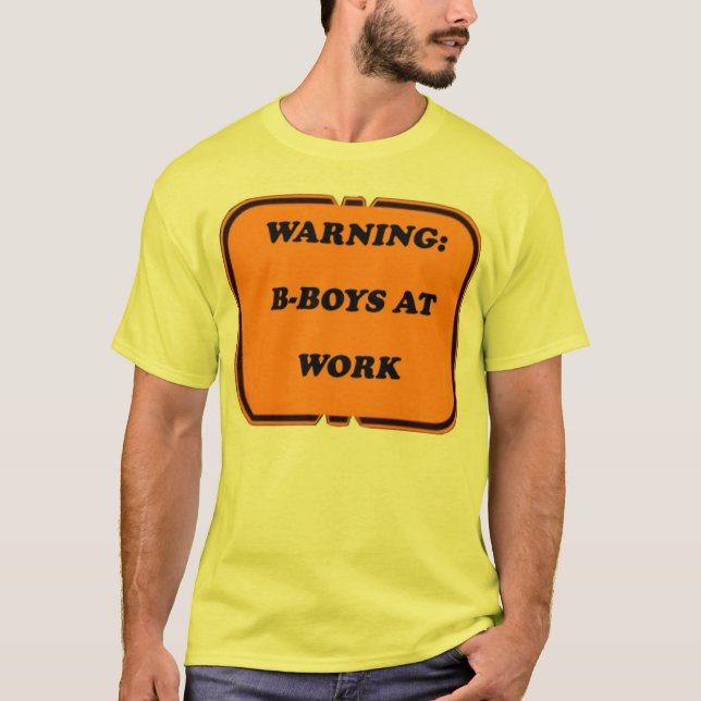 Camiseta Bboys no trabalho (Frente)