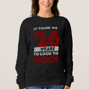 Camiseta Bday de 26 anos me fez ficar bonita no 26º aniver