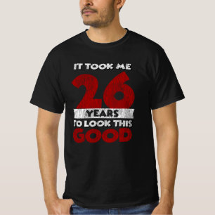 Camiseta Bday de 26 anos me fez ficar bonita no 26º aniver