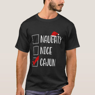 Camiseta Bdaz Naughty Nice Cajun Funny Louisiana Por Cristo