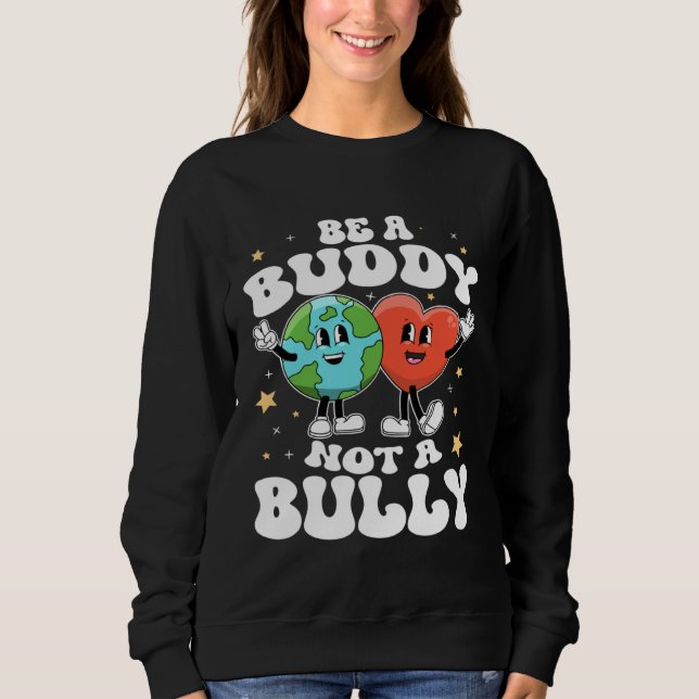 Camiseta Be A Buddy Not A Bully Teacher Kind Unity Day Kind (Frente)