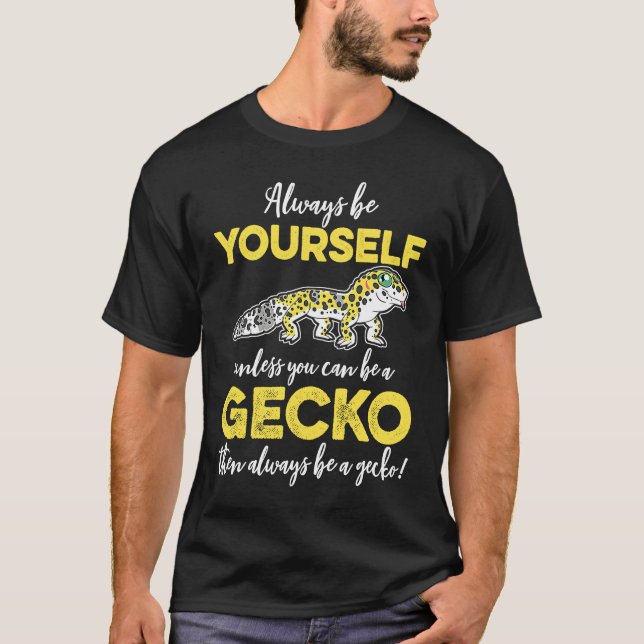 Camiseta Be A Gecko (Frente)