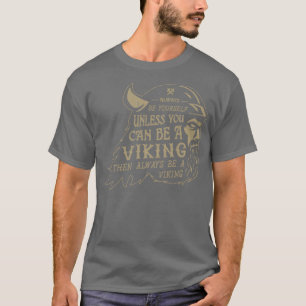 CAMISETA BE A VIKING
