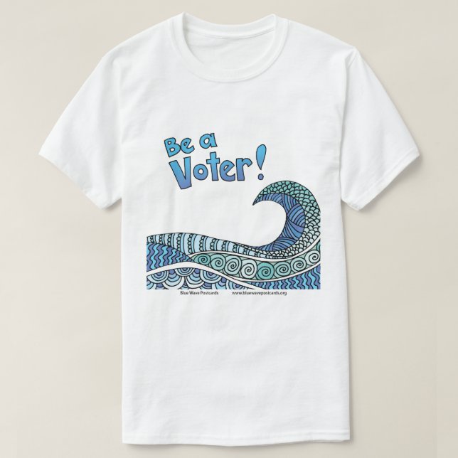 Camiseta Be a Voter t-sjort (Frente do Design)
