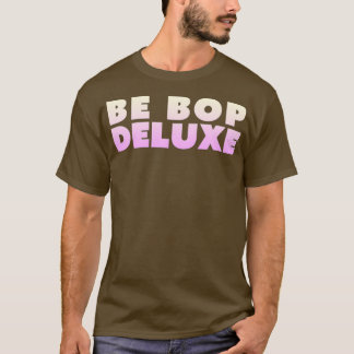 Camiseta Be Bop Deluxe