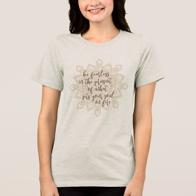 Camiseta Be Fearless (Frente)