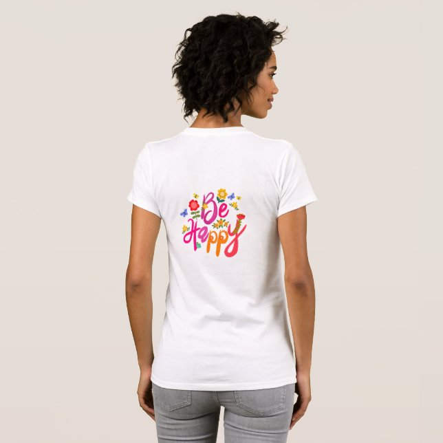 Camiseta Be Happy – Colorful Floral and Butterfly Boho  (Parte Traseira Completa)