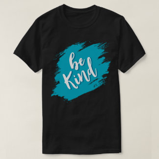 Camiseta Be Kind