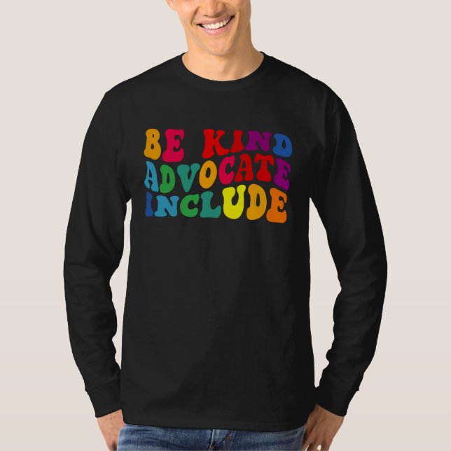 Camiseta Be Kind Advocate Include Disability Awareness Sped (Frente)