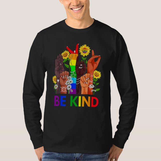 Camiseta Be Kind Rainbow Sign Language LGBT Pride Equality  (Frente)