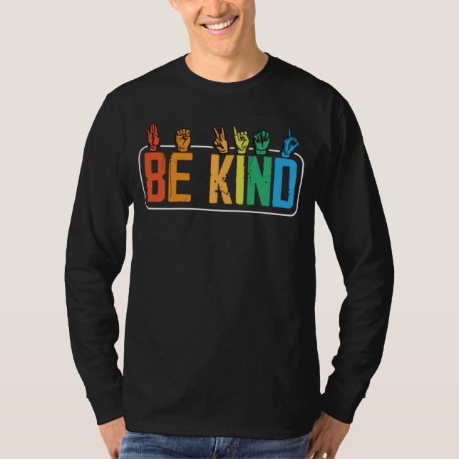Camiseta Be Kind Sign Language Hand Talking Teachers Interp (Frente)